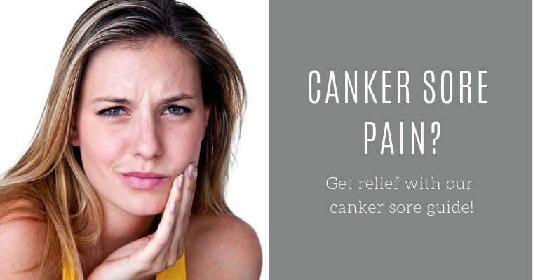 Canker sore pain? Get relief with our canker sore guide.